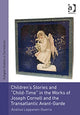 Book cover of: Children's Stories and 'Child-Time' in the Works of Joseph Cornell and the Transatlantic Avant-Garde. By: Analisa Pauline Leppanen-Guerra