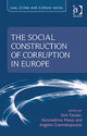 Book cover of: Social Construction of Corruption in Europe. By: Dirk Tänzler