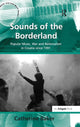 Book cover of: Sounds of the Borderland. By: Catherine Baker