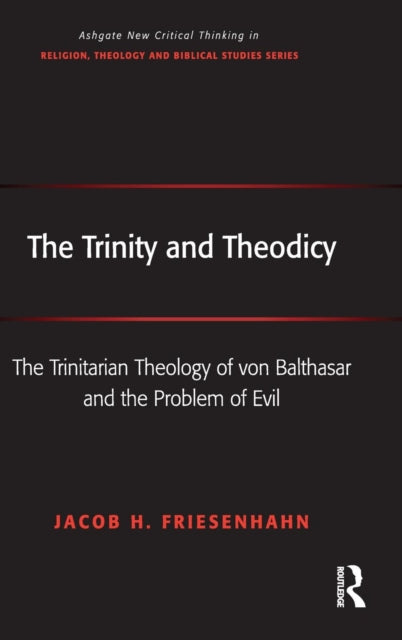 Book cover of: Trinity and Theodicy. By: Jacob H. Friesenhahn