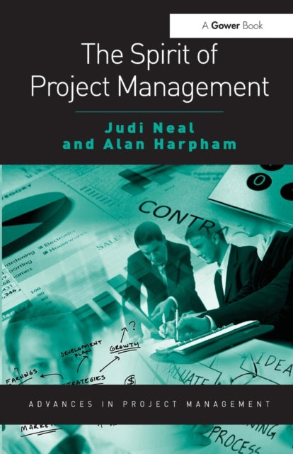 Book cover of: Spirit of Project Management. By: Judi Neal