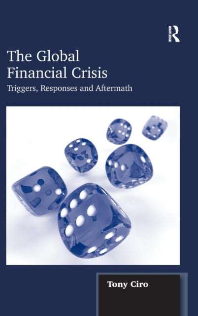 Book cover of: Global Financial Crisis. By: Tony Ciro