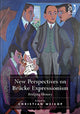Book cover of: New Perspectives on Brucke Expressionism. By: Christian Weikop