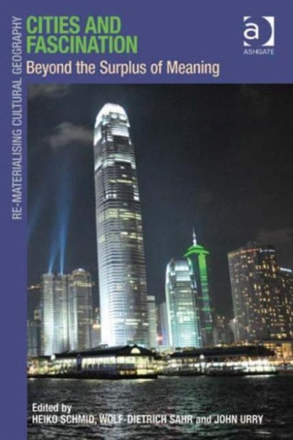 Book cover of: Cities and Fascination. By: Heiko Schmid