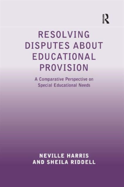 Book cover of: Resolving Disputes about Educational Provision. By: Neville S. Harris