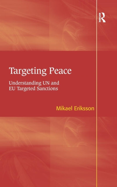 Book cover of: Targeting Peace. By: Mikael Eriksson