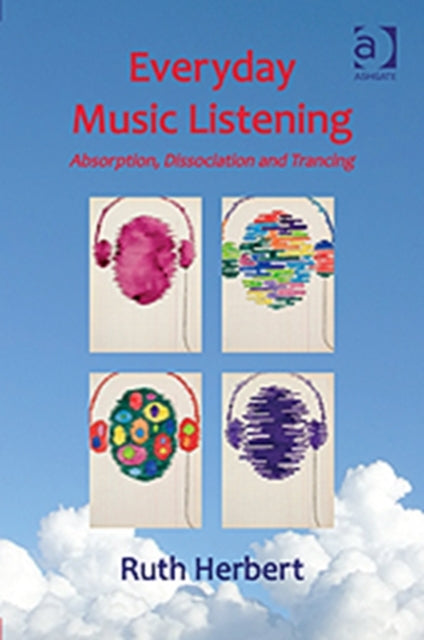 Book cover of: Everyday Music Listening. By: Ruth Herbert