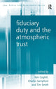 Book cover of: Fiduciary Duty and the Atmospheric Trust. By: Ken Coghill