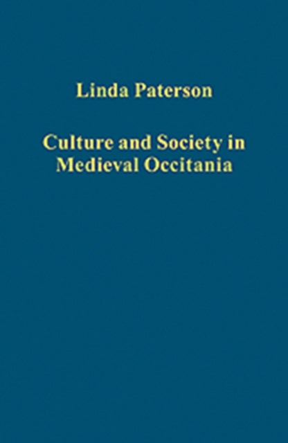 Book cover of: Culture and Society in Medieval Occitania. By: Linda M. Paterson