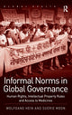 Book cover of: Informal Norms in Global Governance. By: Wolfgang Hein