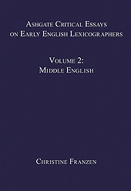 Book cover of: Ashgate Critical Essays on Early English Lexicographers