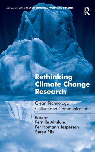 Book cover of: Rethinking Climate Change Research. By: Pernille Almlund