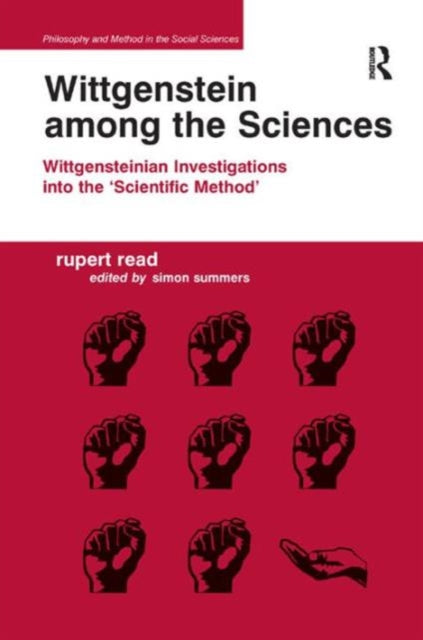 Book cover of: Wittgenstein among the Sciences. By: Rupert J. Read