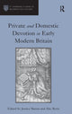 Book cover of: Private and Domestic Devotion in Early Modern Britain. By: Jessica Martin