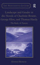 Book cover of: Landscape and Gender in the Novels of Charlotte Bronte, George Eliot, and Thomas Hardy. By: Eithne Henson