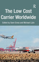 Book cover of: Low Cost Carrier Worldwide. By: Sven Gross