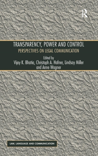 Book cover of: Transparency, Power, and Control. By: Bhatia, V. K.