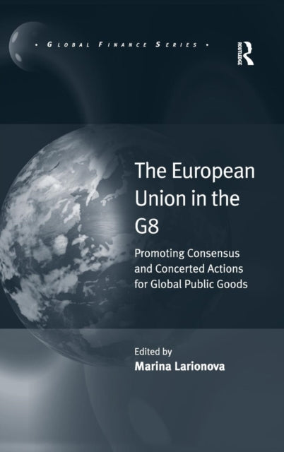Book cover of: European Union in the G8. By: Marina Larionova