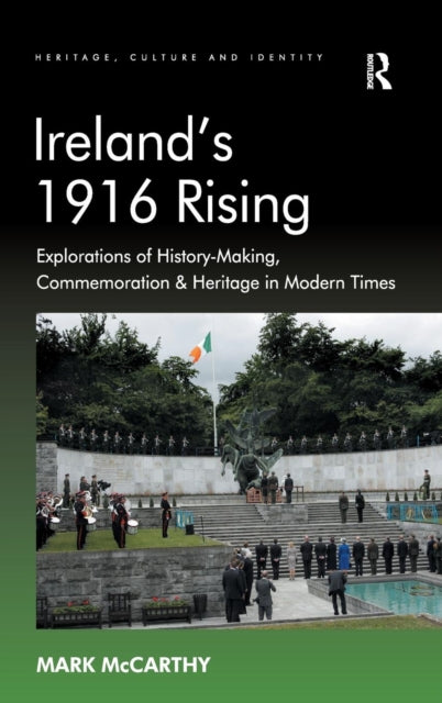 Book cover of: Ireland's 1916 Rising. By: Mark McCarthy