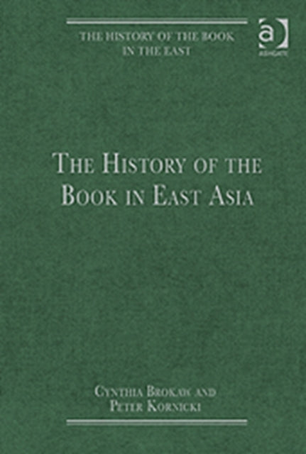 Book cover of: History of the Book in East Asia