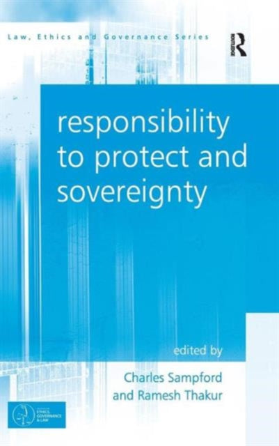 Book cover of: Responsibility to Protect and Sovereignty. By: Charles Sampford