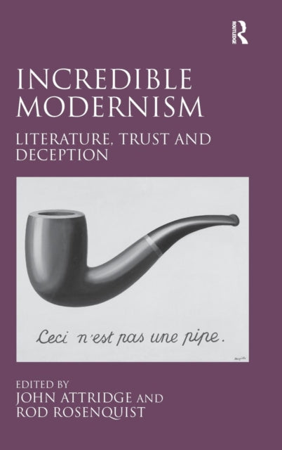 Book cover of: Incredible Modernism. By: John Attridge