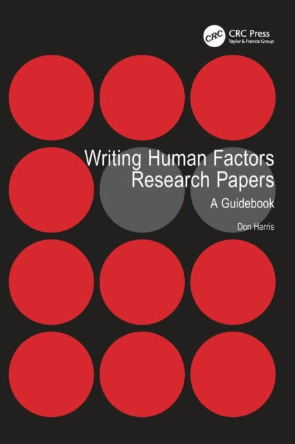 Book cover of: Writing Human Factors Research Papers. By: Don Harris