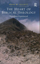 Book cover of: Heart of Biblical Theology. By: M. W. Elliott