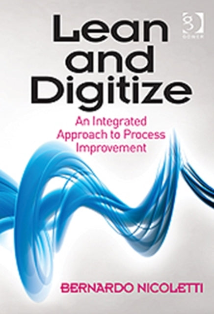 Book cover of: Lean and Digitize. By: Bernardo Nicoletti
