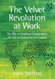 Book cover of: Velvet Revolution at Work. By: John Smythe
