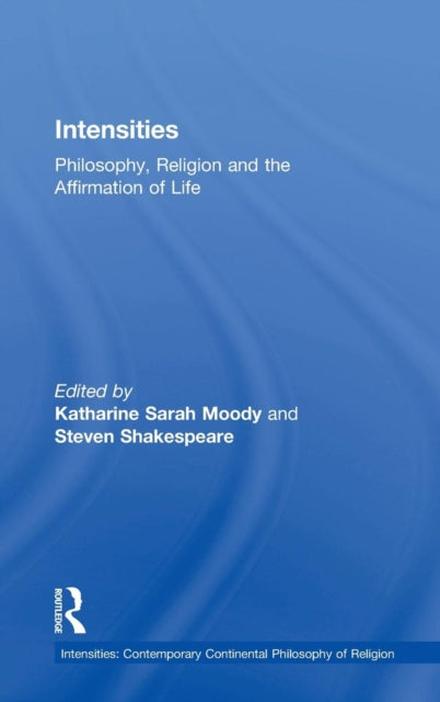 Book cover of: Intensities. By: Steven Shakespeare