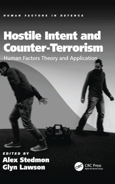 Book cover of: Hostile Intent and Counter-Terrorism. By: Alex Stedmon