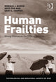 Book cover of: Human Frailties. By: Cary L. Cooper