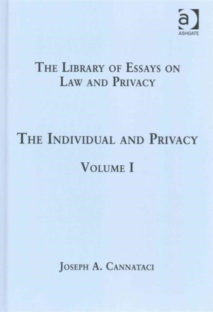 Book cover of: Library of Essays on Law and Privacy: 3-Volume Set. By: Philip Leith