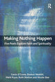 Book cover of: Making Nothing Happen