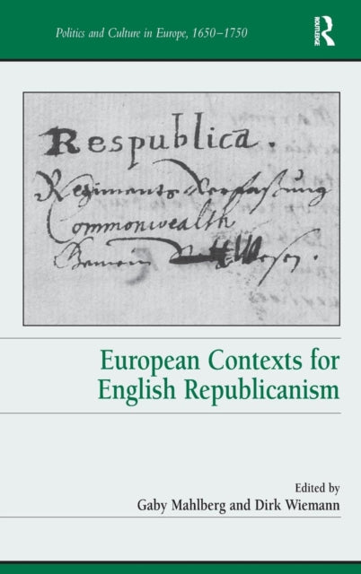 Book cover of: European Contexts for English Republicanism