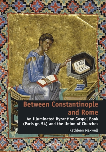 Book cover of: Between Constantinople and Rome. By: Kathleen Maxwell