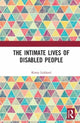 Book cover of: Intimate Lives of Disabled People. By: Kirsty Liddiard