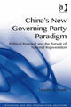 Book cover of: China's New Governing Party Paradigm. By: Timothy R. Heath