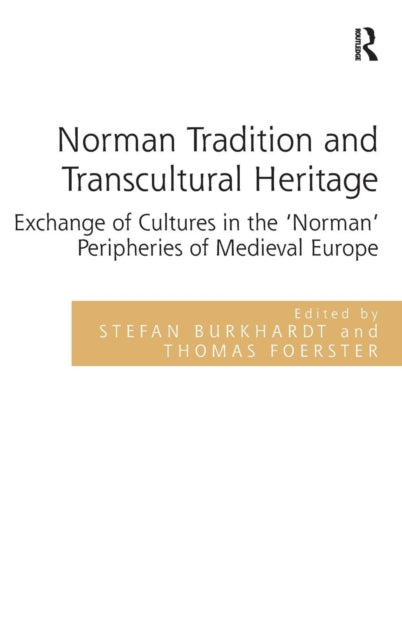 Book cover of: Norman Tradition and Transcultural Heritage
