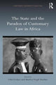 Book cover of: State and the Paradox of Customary Law in Africa. By: Markus Virgil Hoehne