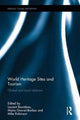 Book cover of: World Heritage Sites and Tourism. By: Mike Robinson