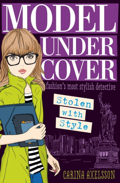 Book cover of: Stolen with Style. By: Carina Axelsson