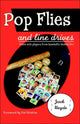 Book cover of: Pop Flies and Line Drives. By: Jack Heyde