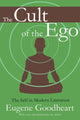 Book cover of: Cult of the Ego