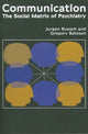 Book cover of: Communication. By: Jurgen Ruesch