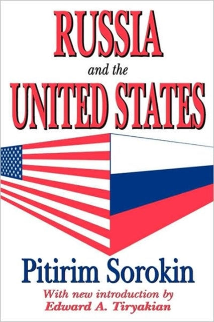 Book cover of: Russia and the United States. By: Pitirim Sorokin