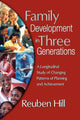 Book cover of: Family Development in Three Generations. By: Reuben Hill