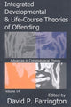 Book cover of: Integrated Developmental and Life-course Theories of Offending. By: David P. Farrington