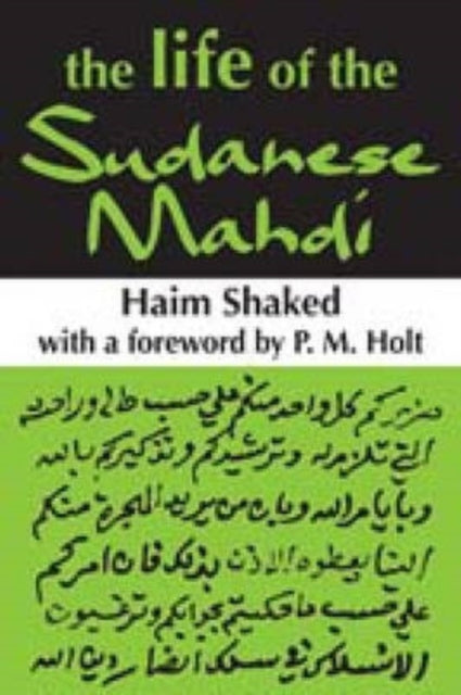 Book cover of: Life of the Sudanese Mahdi. By: Haim Shaked